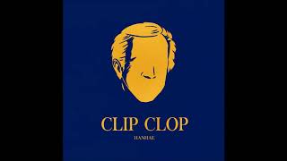 Clip Clop (Feat. Dope'Doug) - 한해