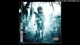 Machine Head - Left Unfinished (Demo)
