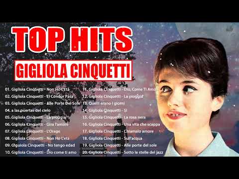 Le canzoni più belle di Gigliola Cinquetti - I grandi successi dei Gigliola Cinquetti