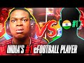 I'M PISSED!!🤬 I PLAYED VS INDIA'S 🇮🇳 NO.1 IN eFOOTBALL MOBILE