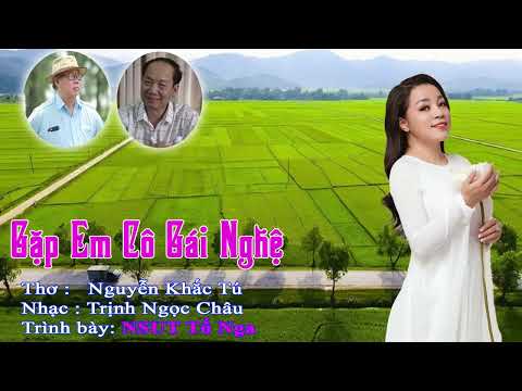 GẶP EM CÔ GÁI NGHỆ