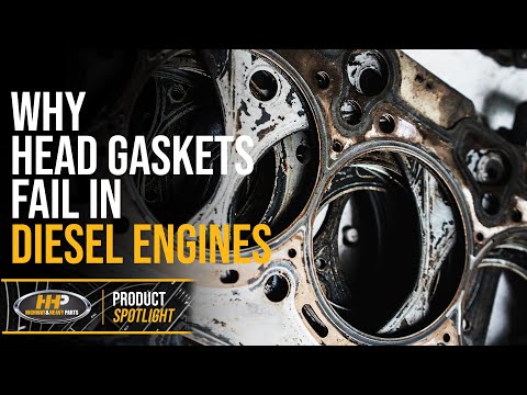 Why Head Gaskets Fail in your Diesel Engine, Blown Gasket Symptoms, Diesel Engine Gaskets Explained