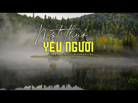 Một Thuở Yêu Người | Nguyên Khang | Karaoke Tone Nam