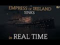 Empress Of Ireland Sinks In REAL TIME New 2025 Animation