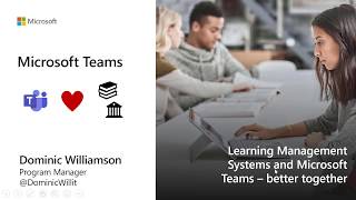 Learning Management Systems and Microsoft Teams – a better together st