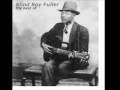 Blind Boy Fuller-Homesick & Lonesome Blues