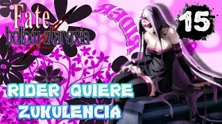 RIDER QUIERE TENER SETSO CONMIGO¡¡¡ || Fate Hollow Ataraxia #15