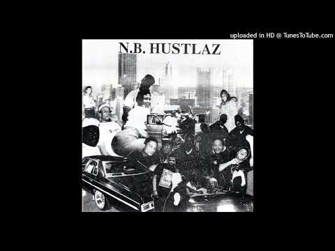 N.B. Hustlaz / 4 Tha Hustlaz