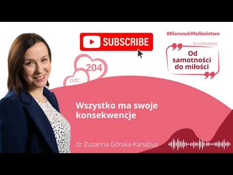 #204 Wszystko ma swoje konsekwencje