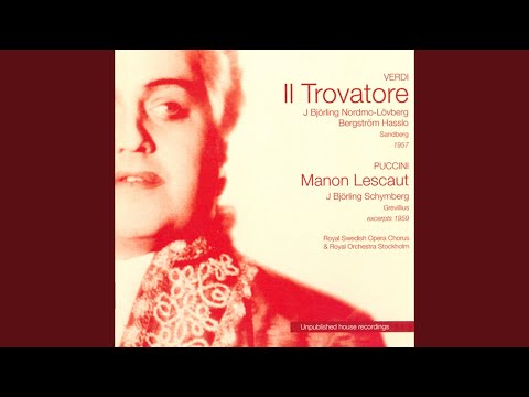 Il trovatore, Act IV: Duet. Si; la stanchezza m'opprime - Ai nostri monti (Azucena, Manrico)