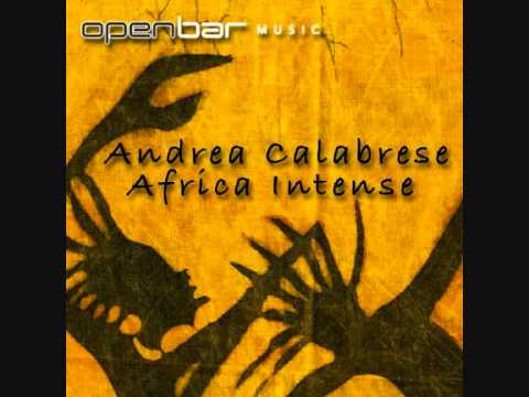 Andrea Calabrese - Africa Intense (original mix)