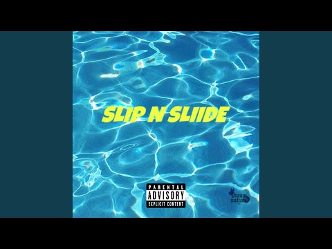 Slip N Slide