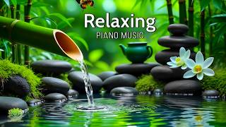Calming Spa Piano with Flowing Bamboo Water 🌿 Stress Relief Music for Mind, Body & Soul Healing