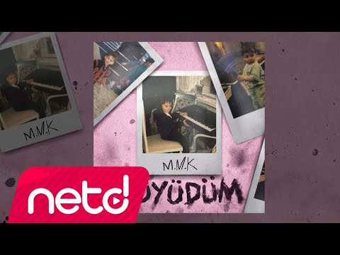 Mustafa Mert Koç - Büyüdüm