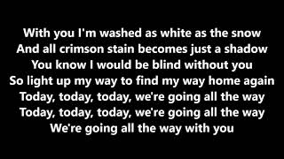 All The Way - Delirious (Lyrics)