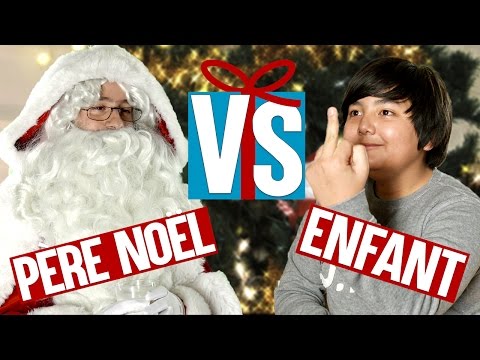 Père Noël VS Enfant