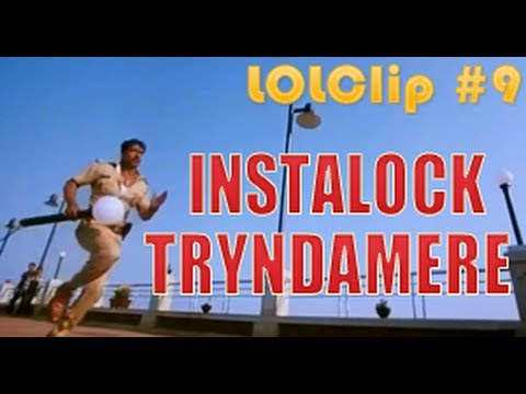 LOLClip #9 │ INSTALOCK TRYNDAMERE