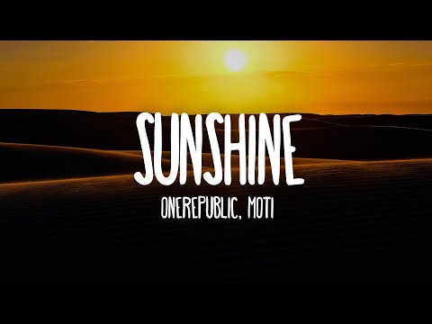 OneRepublic- Sunshine (MOTi Remix) [Lyrics]