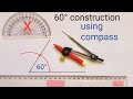 Constructing An Angle Of 60 Degree How To Construct 60 Degrees
