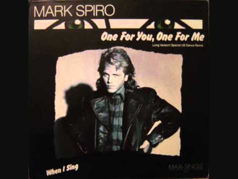 Mark Spiro - One for you one for me. 1985.