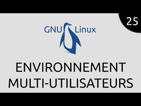 GNU Linux 25 environnement multi utilisateurs