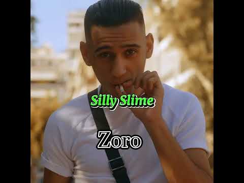 Silly Slime - Zoro (Full & Clear Sound)