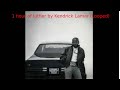 Kendrick Lamar Luther Official Audio 1 HOUR