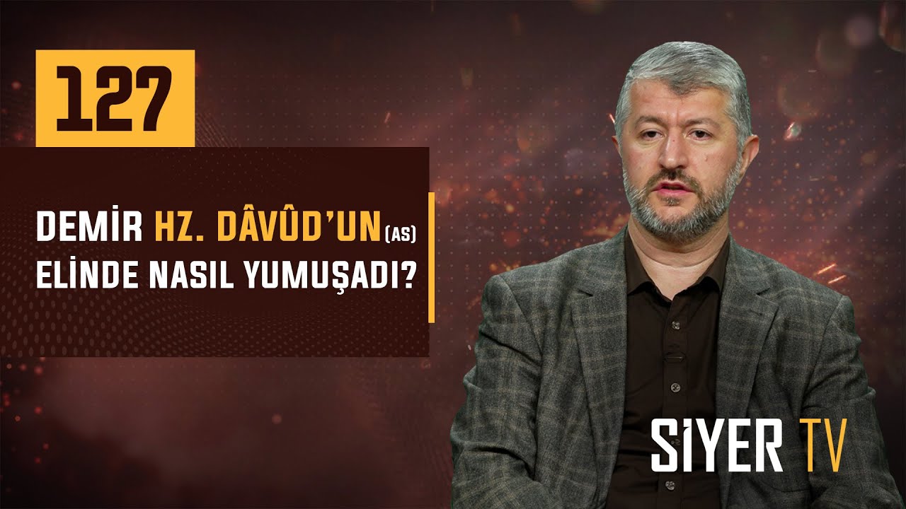 127. Demir Hz. Dâvûd'un (as) Elinde Nasıl Yumuşadı? episode artwork