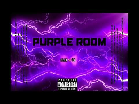 FlukFlix - Purple Room Feat. 99.26% (Prod. Noah Cuz)
