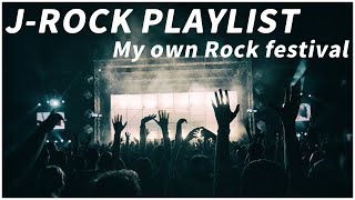 [J-ROCK Playlist] My own Rock festival, In the End of summer.
