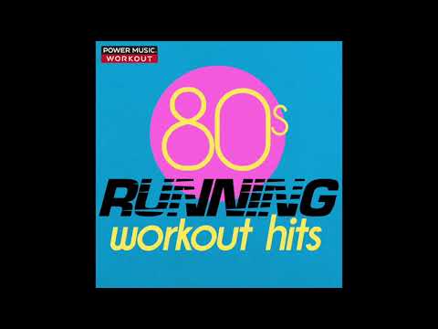 80s Running Workout Hits (Nonstop Running Fitness & Workout Mix 130 BPM)