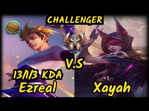S04 Upset (EZREAL) vs XAYAH - 13/1/3 KDA BOTTOM ADC CHALLENGER GAMEPLAY - EUW