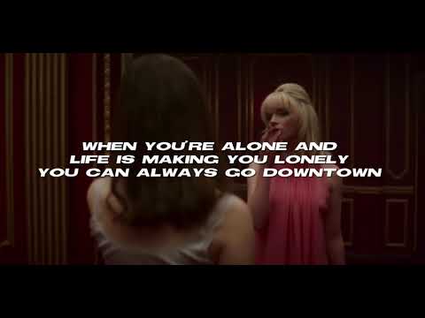 Anya Taylor-Joy  - DownTown (uptempo)[Lyrics]