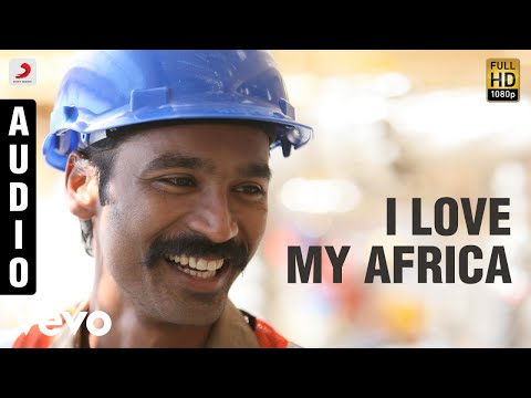 A.R. Rahman, Blaaze - Maryan - I love My Africa (Audio) (Pseudo Video)
