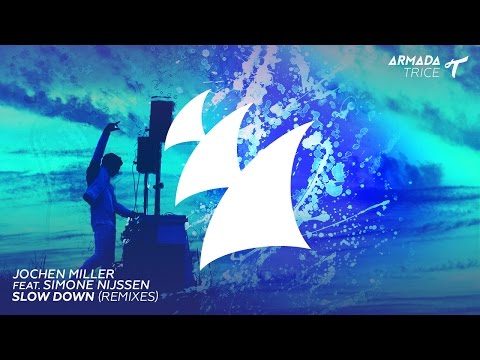 Jochen Miller feat. Simone Nijssen - Slow Down (Vigel Radio Edit)