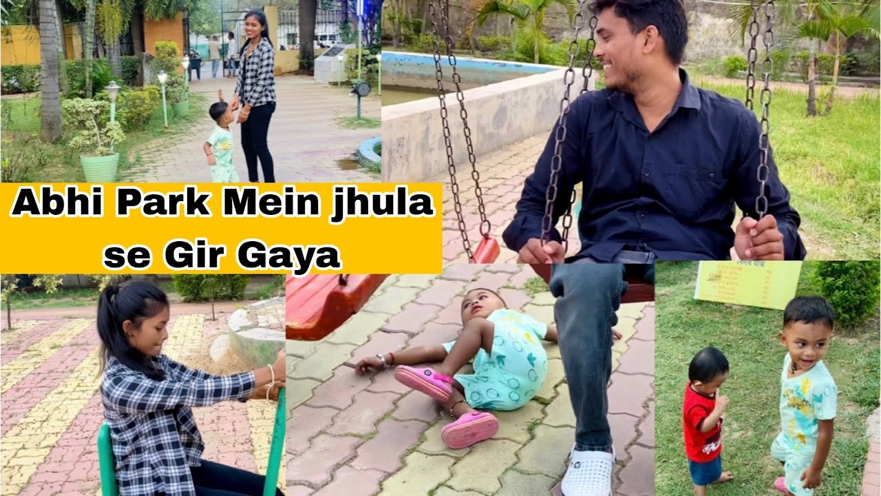 Abhi Park Mein Gir Gaya Jhula se || Abhi Ko Park leke gaye ghumaane ||