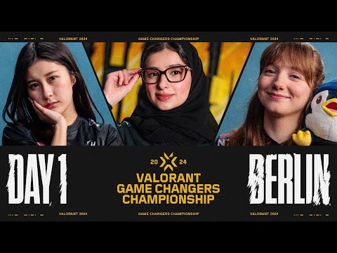 VALORANT Game Changers Championship Berlin - Day 1