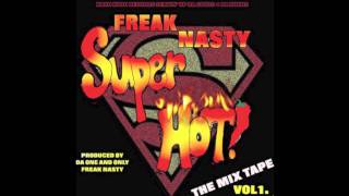 Freak Nasty - We Dip featuring Big Easy, Trina, & DJ Time Bomb