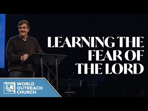Learning the Fear of the Lord • Pastor Allen Jackson