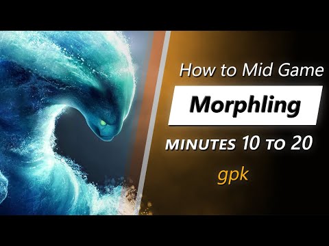 Own the mid game with Morphling (feat. gpk) | Minute 10 to 20