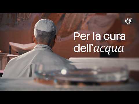 Prega con il Papa: Per la cura dell’acqua | Settembre 2026