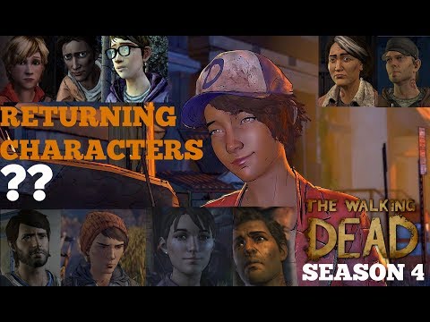 The Walking Dead: Season 4 Discussion - Returning Characters (TWD VIDEO GAME)