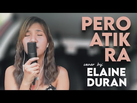 Pero Atik Ra - (c) Jacky Chang | Elaine Duran Covers