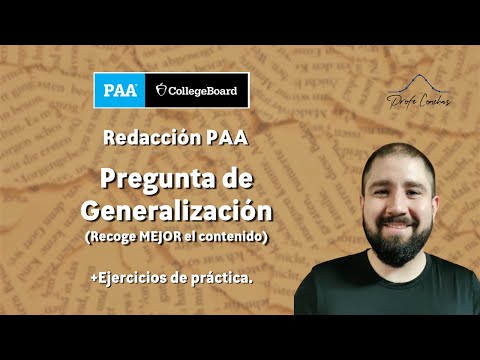 Pregunta de GENERALIZACIÓN - Redacción PAA - UDG / ITESM / ITAM / CIDE / UTP