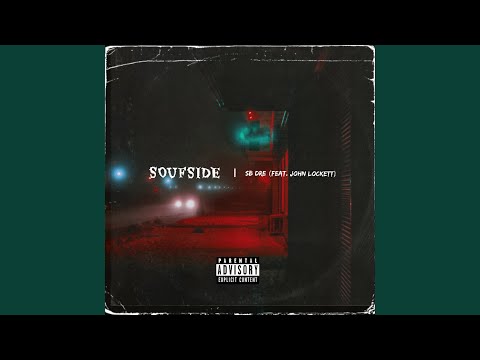 SoufSide (feat. Juan Lockett)