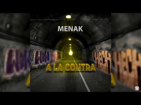 MENAK - A LA CONTRA (Prod. RELA)