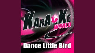 Dance Little Bird - Chicken Dance (Originally Performed by Electronica's)