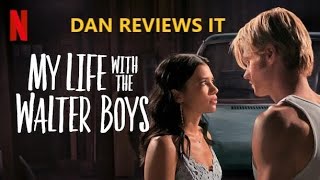 My Life With The Walter Boys - TV Review (Netflix)