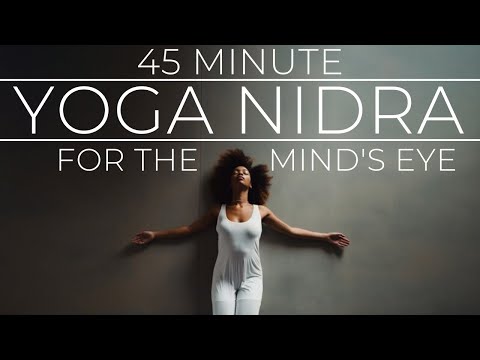 Yoga Nidra for the Minds Eye