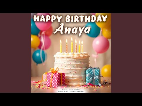 Happy Birthday Anaya